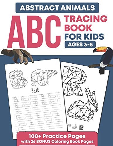 Abstract Animals ABC Tracing Book For Kids Ages 3-5 Traceable Alphabet Letter Writing and Handwriting Practice Workbook For Preschool and Kindergarten