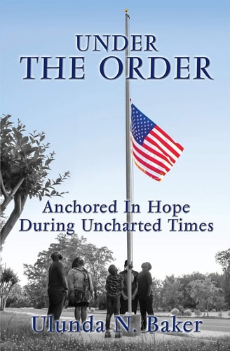 Under The Order Anchored In Hope During Uncharted Times