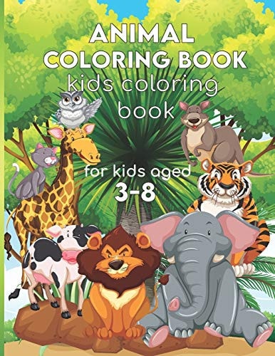 Animal Coloring Book Kids Coloring Books, Children's Animals Books, Gift For Kids Aged 3-8,110 Pages High-quality Coloring Book.