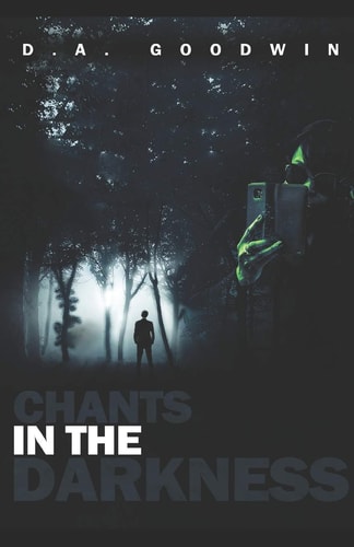 Chants in the Darkness