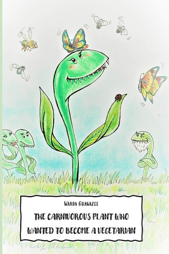 The Carnivorous Plant who Wanted to Become a Vegetarian