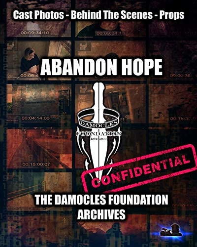 Abandon Hope The Damocles Foundation Archives