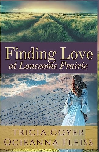 Finding Love at Lonesome Prairie
