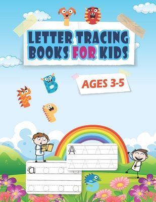 letter tracing books for kids ages 3-5: Both Uppercase and Lowercase Letters. (Handwriting Practice)