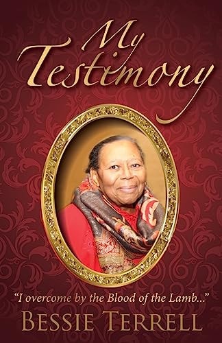 My Testimony I Overcome by the Blood...
