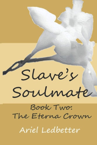 Slaves Soulmate The Eterna Crown