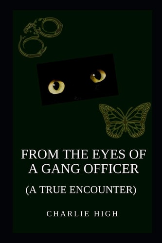 From the Eyes of a Gang Officer