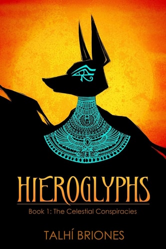 Hieroglyphs The Celestial Conspiracies