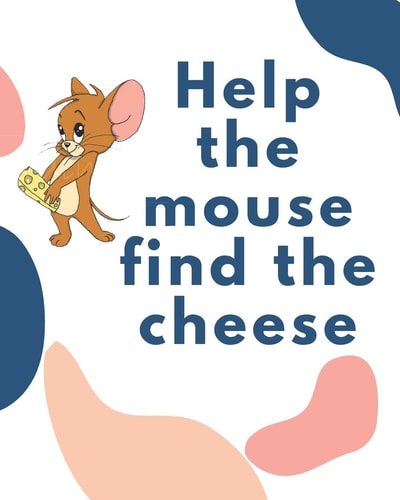 Help the Mouse Find the Cheese Maze Book for Walkthrough and Explore (Maze Books, Maze Games, Maze Puzzle Book)