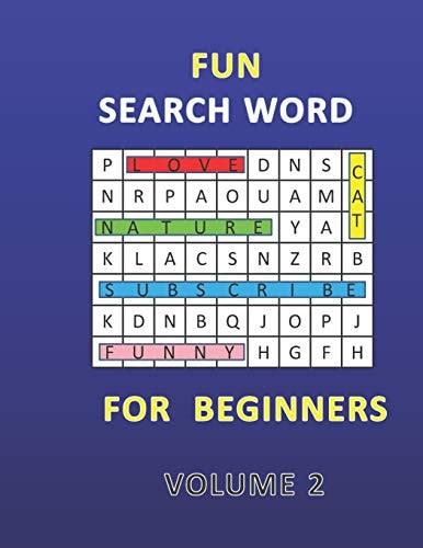 Fun Search Word for Beginners Challenge Your Brain / Experience and Fun / Keep Your Brain Fit and Strong .