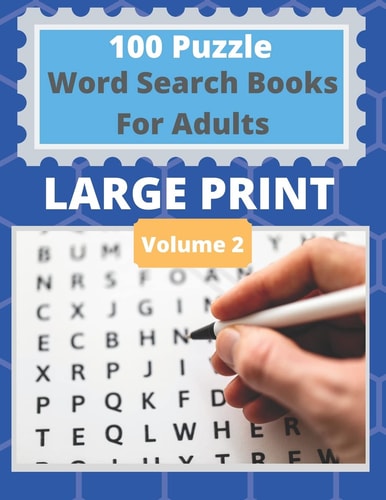 100 Puzzle Word Search Books For Adults Large Print Easy To Read Large Print Puzzle Books