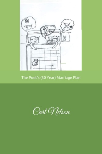 The Poet's (Thirty Year) Marriage Plan