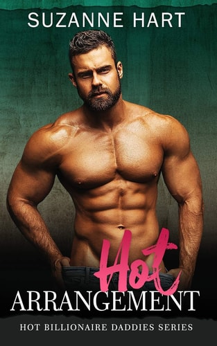 Hot Arrangement A Stand-Alone Surprise Baby Romance
