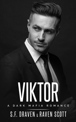 Viktor A Dark Mafia Romance