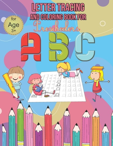 ABC Tracing Letter and Coloring Book for Preschoolers Alphabet Writing Practice and Animals Alphabet for Coloring
