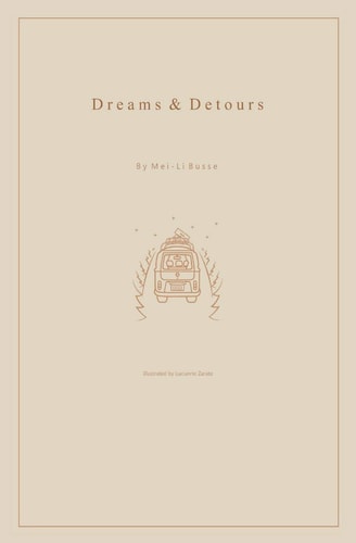 Dreams & Detours