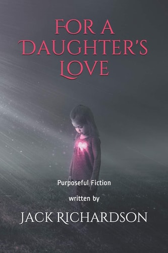 For a Daughter's Love