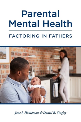 Parental Mental Health Factoring in Fathers