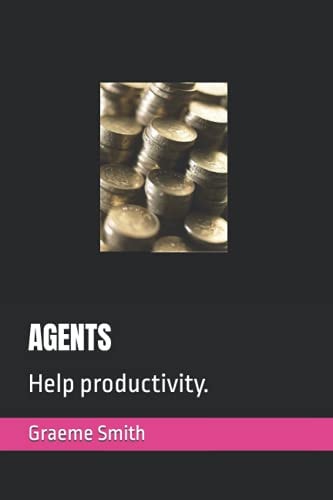 Agents Help Productivity.