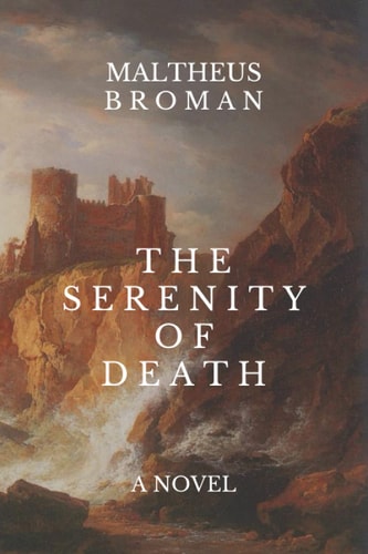 The Serenity of Death