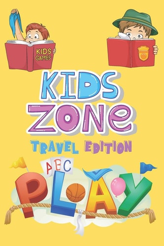 Kids Zone Travel Edition Big Activity Book - Kids Games - Ages 6-12 - Mazes, Four In A Row, Connect the Dots and More - 130 Pages, 6" by 9"