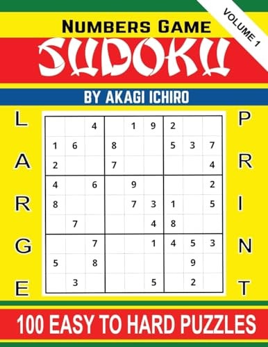 Numbers Game Sudoku Large Print 100 Easy To Hard Puzzle Volume 1 Sudoku Puzzle Book For Adults and Elderly