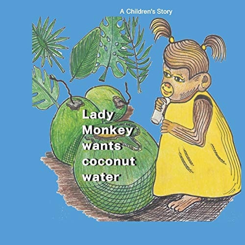 Lady Monkey Wants Coconut Water