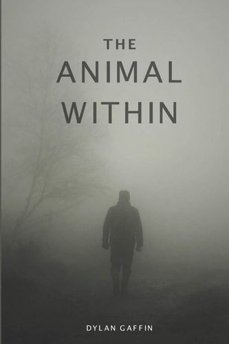 The Animal Within