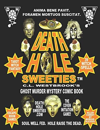 Death Hole Sweeties Tarot Witch Fantasy Ghost Murder Mystery