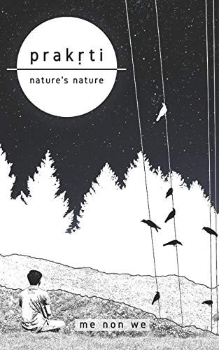 Prakṛti Nature's Nature