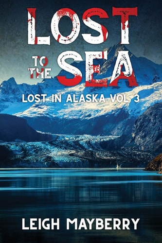 Lost to the Sea A Cozy Mystery