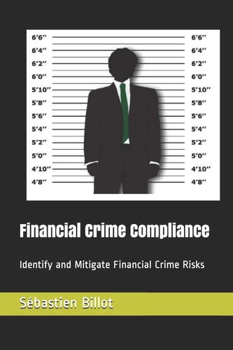 Financial Crime Compliance Identify and Mitigate Financial Crime Risks