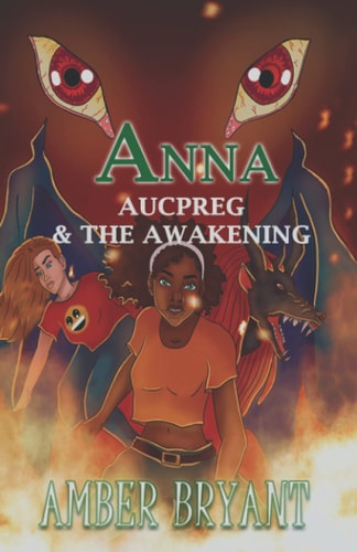 Anna Aucpreg and the Awakening