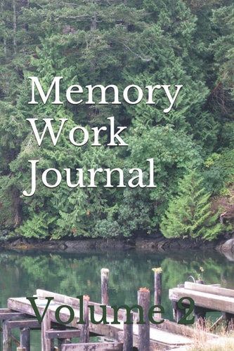 Memory Work Journal Volume 2