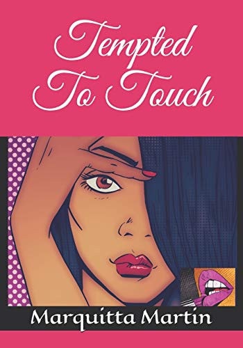 Tempted To Touch