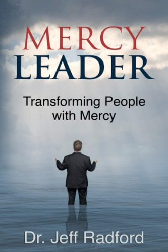 Mercy Leader Transforming People with Mercy