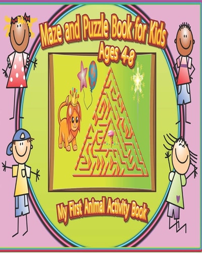 Maze and Puzzle Book for Kids Ages 4-8 My First Animal Activity Book, Colorful Illustrations, 90s Games Style Word Games, Crosswords, Mazes and Cryptograms for Kids