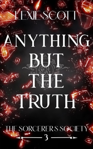 Anything But the Truth