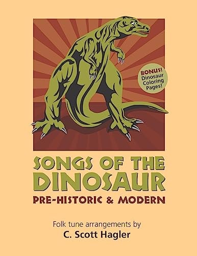 Songs of the Dinosaur Prehistoric and Modern