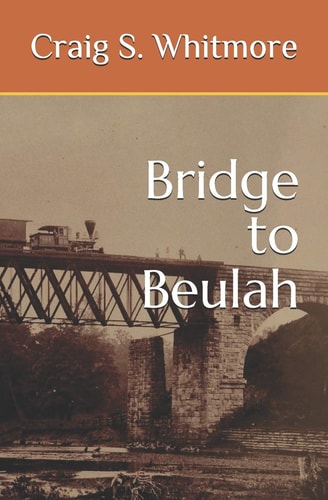 The Bridge to Beulah
