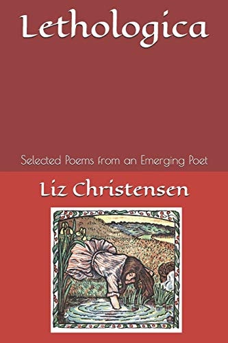 Lethologica Selected Poems from an Emerging Poet