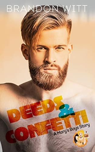 Deeds & Confetti A Mary's Boys Novella