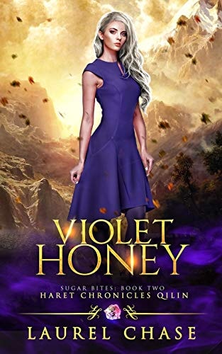 Violet Honey Haret Chronicles Qilin: A Fantasy Romance