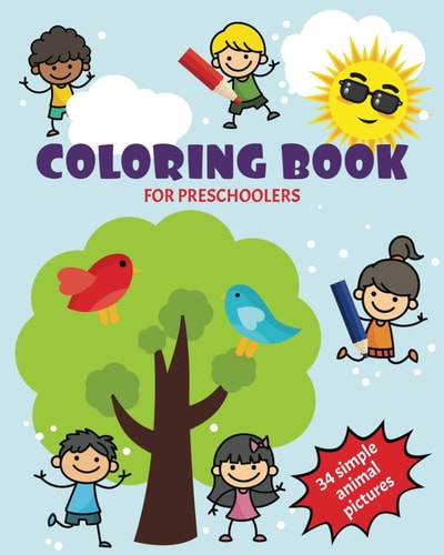 Coloring Book for Preschoolers Preschool Coloring Book for Kids 2-4, Simple Animal Coloring Book, 34 Big Pictures