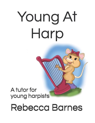Young At Harp A Tutor for Young Harpists