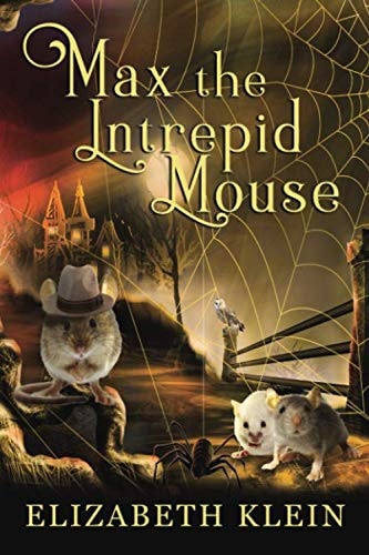 Max, the Intrepid Mouse