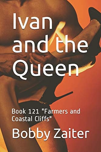 Ivan and the Queen Book 121 "Farmers and Coastal Cliffs"