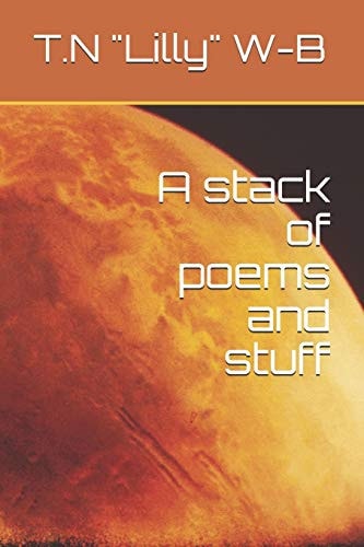A Stack of Poems and Stuff