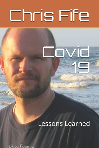 Covid 19 Lessons Learned