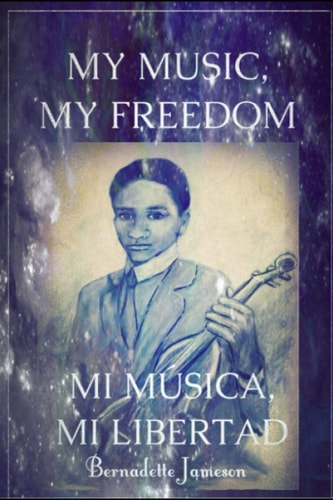 My Music, My Freedom Mi Música, Mi Libertad